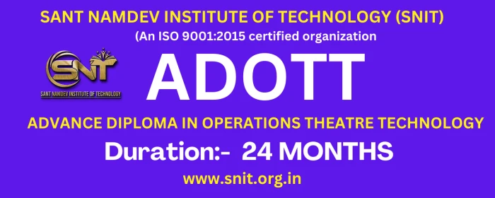 Course - ADVANCE DIPLOMA IN OPERATIONS THEATRE TECHNOLOGY